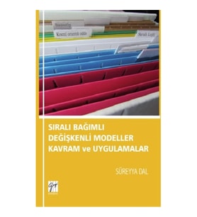 Sıralı Bağımlı Değişkenli Modeller Kavram ve Uygulamalar