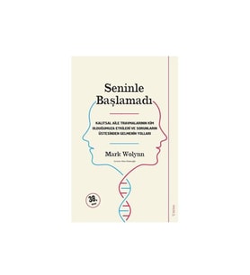 Seninle Başlamadı Mark Wolynn Sola Unitas