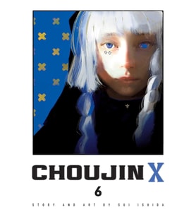 Choujin X, Vol. 6: Volume 6 (Krem)