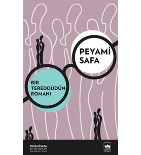 Bir Tereddütün Romanı (Yeni Kapak)