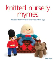 Knitted Nursery Rhymes (Krem)