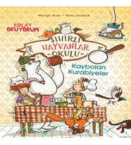 Sihirli Hayvanlar Okulu – Kaybolan Kurabiyeler – Kolay Okuyorum