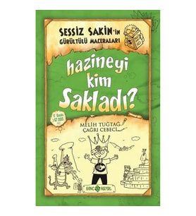 Sessiz Sakin’in Gürültülü Maceraları 5