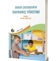 Erken Çocuklukta Davranış Yönetimi - Emel Arslan