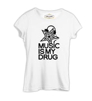 Music is My Drug - Yıldız Beyaz Kadın Tshirt