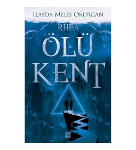 Ölü Kent 2 - Rhea