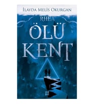 Ölü Kent 2 - Rhea