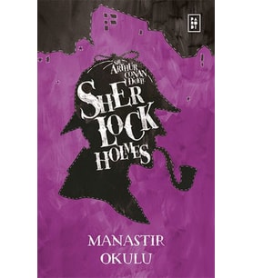 Sherlock Holmes - Manastır Okulu