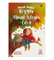 Rüzgar Olmak İsteyen Çocuk