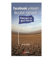 Facebook Yokken Buralar Tarlaydı