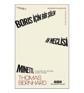 Boris İçin Bir Şölen, Av Meclisi, Minetti - Oyunlar 1 Sanatçının Yaşlı Bir Adam Olarak Portresi
