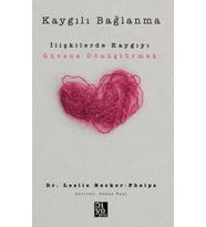 Kaygılı Bağlanma