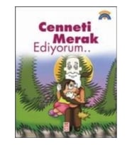 Cenneti Merak Ediyorum...