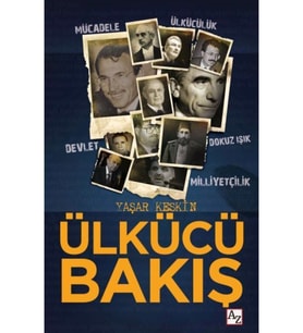 Ülkücü Bakış-Yaşar Keskin