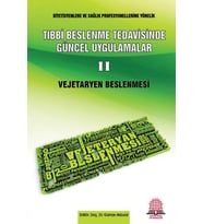 Tıbbi Beslenme Tedavisinde Güncel Uygulamalar - 2 Vejetaryen