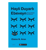 Hayli Duyarlı Ebeveyn