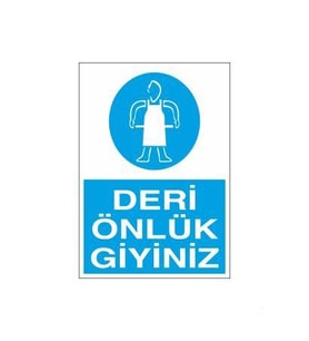 Deri Önlük Giyiniz Uyarı Levhası 70x100cm (Karışık)