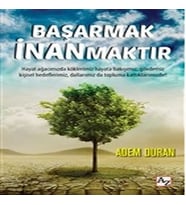 Başarmak İnanmaktır