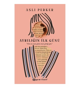 Ayrılığın İlk Günü