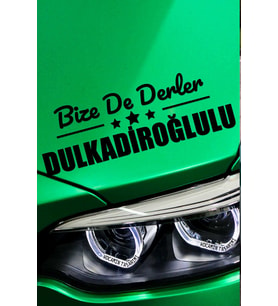 Kahramanmaraş Dulkadiroğlu Siyah Araç Sticker  Kahramanmaraş Bize De Derler  Dulkadiroğlulu 40x15 cm Oto Sticker