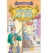 Yörük Ali Efe - İsmail Bilgin - Timaş Yayınları