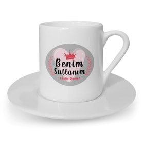 Kişiye Özel Benim Sultanım Tasarımlı Beyaz Kahve Fincanı