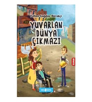 Yuvarlayan Dünya Çıkmazı - Fatma Çağdaş Börekçi - Genç Hayat Yayınları