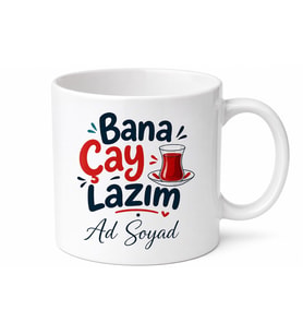 Kişiye Özel Bana Çay Lazım Yazılı Esprili Baskılı Kupa Bardak Hediye
