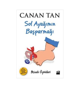Sol Ayağımın Baş Parmağı Canan Tan Doğan Kitap