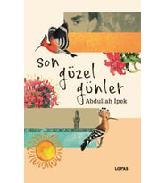 Son Güzel Günler