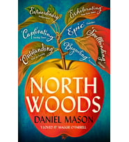 North Woods: Read It Once. Remember It Forever.