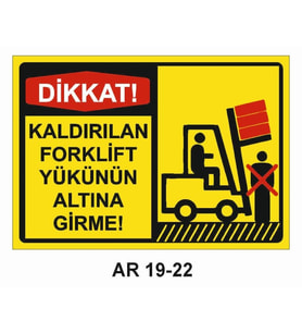 İŞ GÜVENLİĞİ UYARI LEVHASI 1 ADET PVC 21 X 29CM