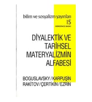 Diyalektik ve Tarihsel Materyalizmin Alfabesi
