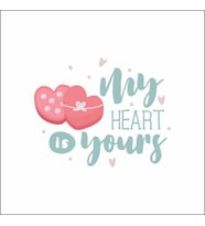 My Heart Is Yours Kalpli Sticker Duvar Sticker 30x25 CM