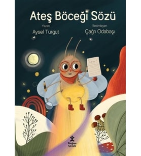 Ateş Böceği Sözü