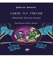 Cabir İle Ziryab - Ölümsüzlük İksirinin Peşinde