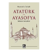 Atatürk ve Ayasofya