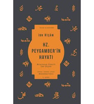 Hz. Peygamber’in Hayatı İbn Hişâm