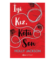 İyi Kız, Kötü Son
