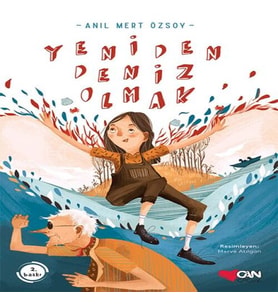 Yeniden Deniz Olmak