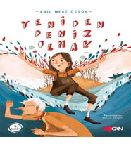 Yeniden Deniz Olmak