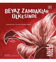 Beyaz Zambaklar Ülkesinde
