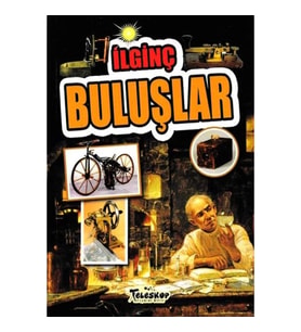 İlginç Buluşlar - İlginç Bilgiler Serisi