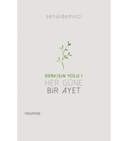 Dervişin Yolu 1 - Her Güne Bir Ayet
