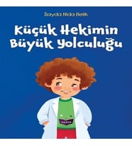 Küçük Hekimin Büyük Yolculuğu