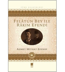 Felatun Bey ile Rakım Efendi