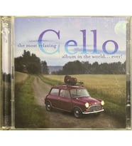 (Plak Değildir CD dir) CD The Most Relaxing Cello Album In The World... Ever! CD (Karışık)