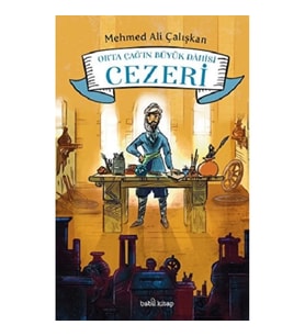 Orta Çağ’ın Büyük Dahisi: Cezeri