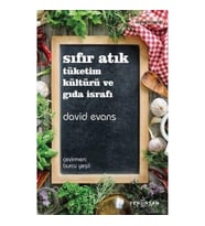 Sıfır Atık Tüketim Kültürü ve Gıda İsrafı