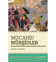 Mücahid Mürşidler / Davut Bayraklı / / 9786051592213